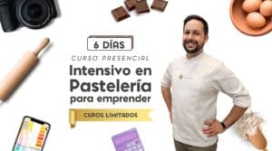 Curso Intensivo de Pastelería para Emprender Presencial [grupo reducido]